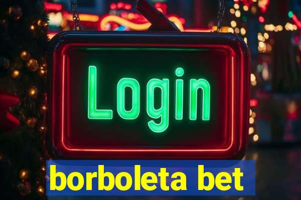 borboleta bet